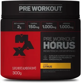 Suplemento Pré-Treino Max Titanium Hórus, Citrus, 300g