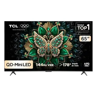 Smart TV TCL 65 Polegadas QLED Mini LED 4K C6K WiFi Bluetooth Google TV 4 HDMI 144Hz HDR10+ 65C6K